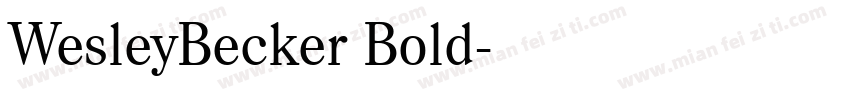 WesleyBecker Bold字体转换